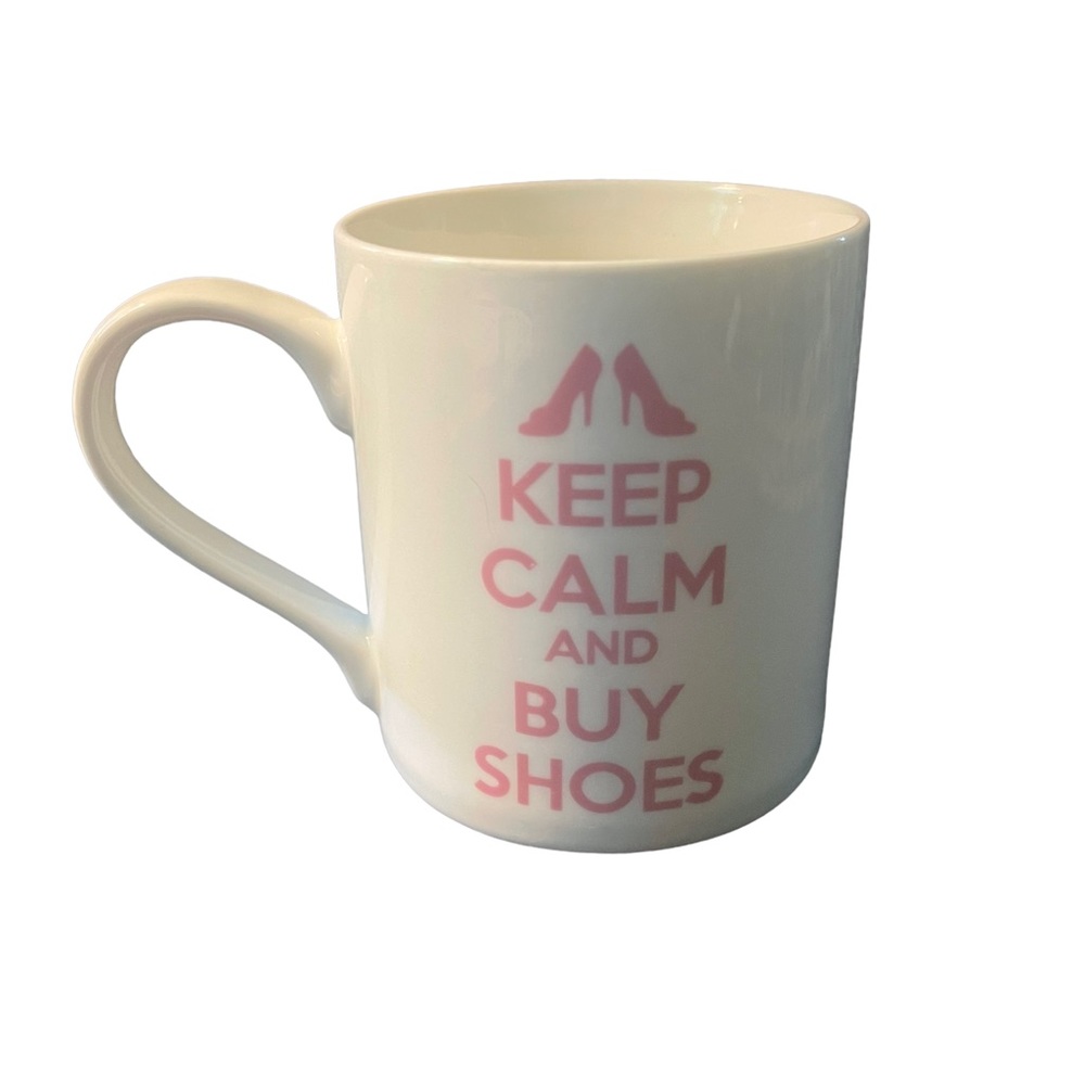 Kent Pottery KEEP CALM and BUY SHOES Coffee Mug Pink White